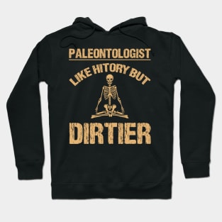 Paleontologist Paleontology skeleton Fathers Day Gift Funny Retro Vintage Hoodie